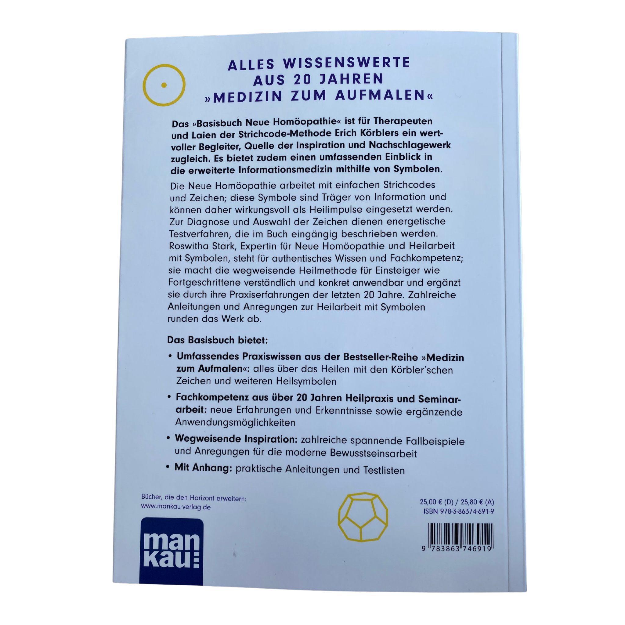 Medizin zum Aufmalen: Heilen mit Zeichen und Symbolen