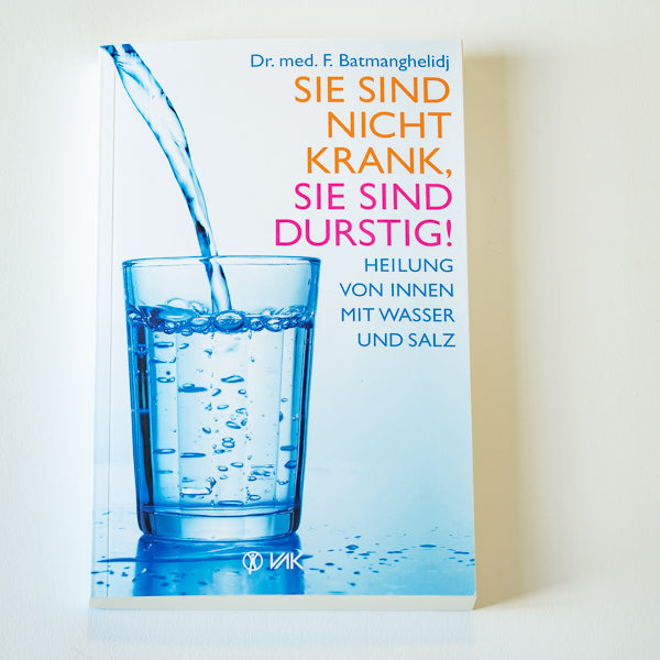 Sie sind nicht krank, Sie sind durstig!