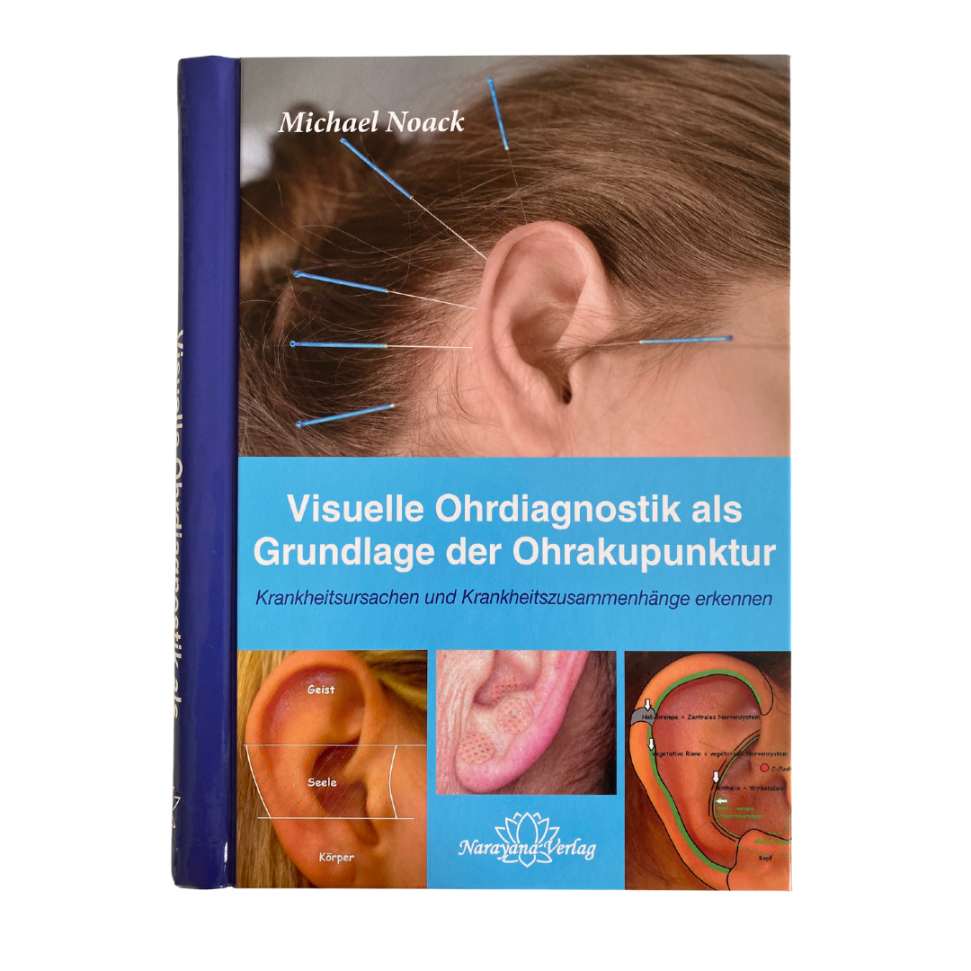 Visuelle Ohrdiagnostik als Grundlage der Ohrakupunktur